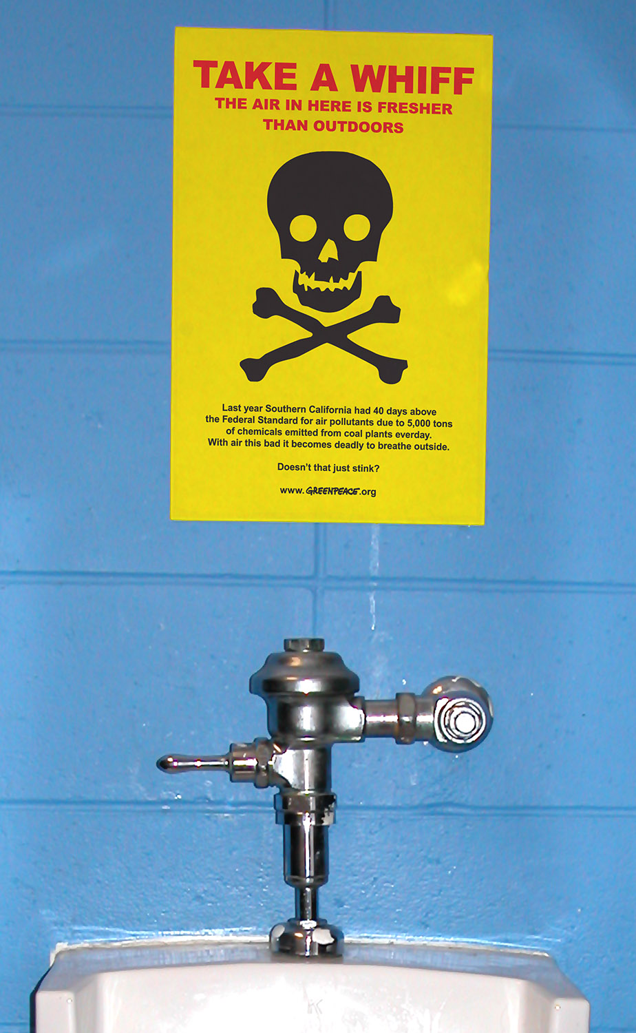 green-peace-smog-campaign-bathroom-poster Greenpeace Ad Campaign Targeting Smog in California - Bathroom poster above urinal
