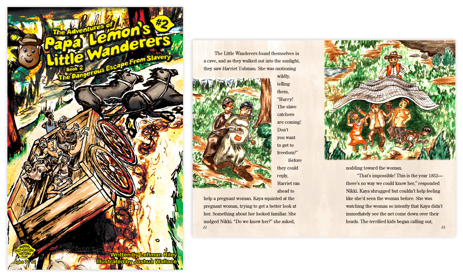 papa-lemon-book2 Twin Cities Childrens Book Illustrator Josh Wallace "The Adventures of Papa Lemon's Little Wanderers, Book 2: The Dangerous Escape from Slavery"