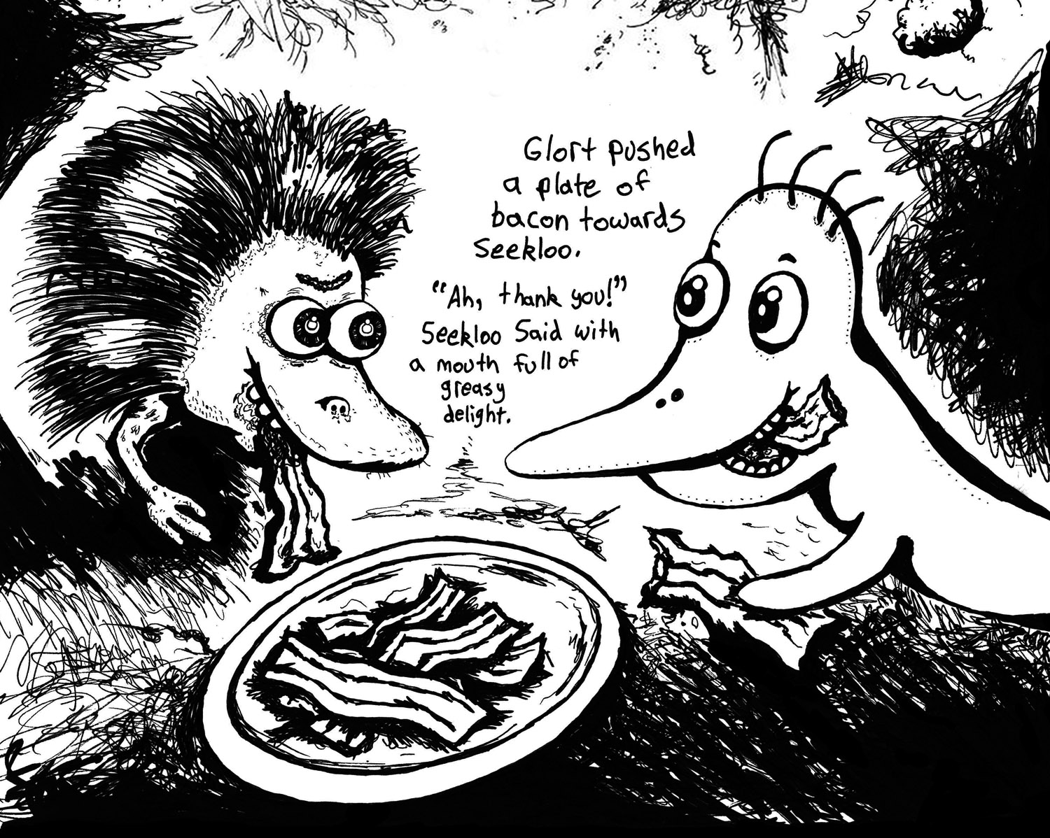 zgweebleville1-pen-and-ink Twin Cities childrens book illustrator Josh Wallace, "Zgweebleville" Story by Josh Wallace and Jena Wallace, illustrations by Josh Wallace, ink on paper - Glort and Seekloo enjoy bacon